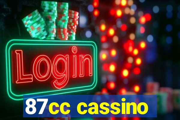 87cc cassino